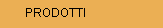 PRODOTTI